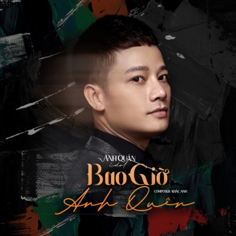 Bao Giờ Anh Quên - House | Boomplay Music