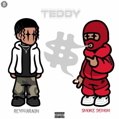 Teddy ft. REYPHARAOH | Boomplay Music