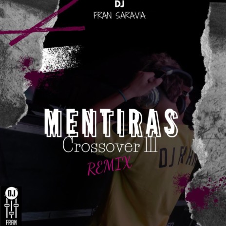 MENTIRAS CROSSOVER 3 | Boomplay Music