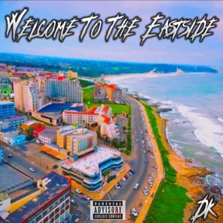 Welcome to the Eastside lyrics | Boomplay Music