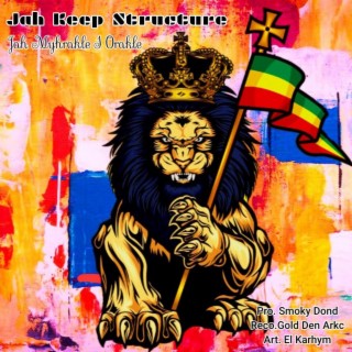 Jah Keep Structure