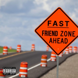 Friend Zone lyrics | Boomplay Music