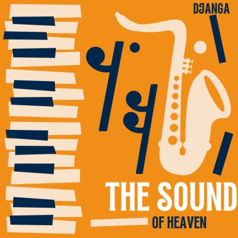 The Sound of Heaven | Boomplay Music