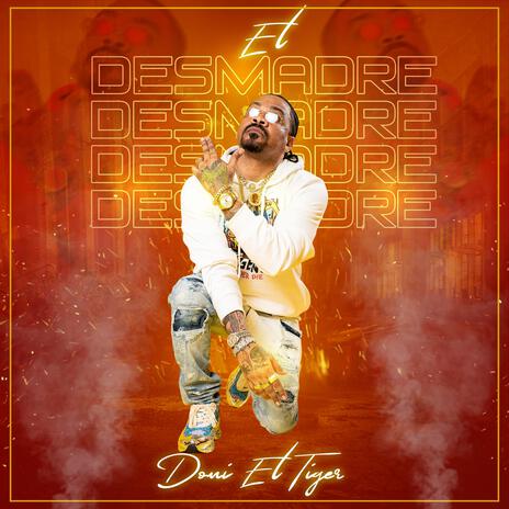 EL DESMADRE | Boomplay Music