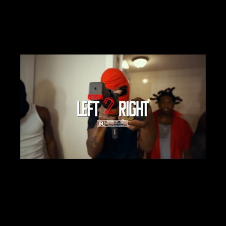 Left 2 Right | Boomplay Music