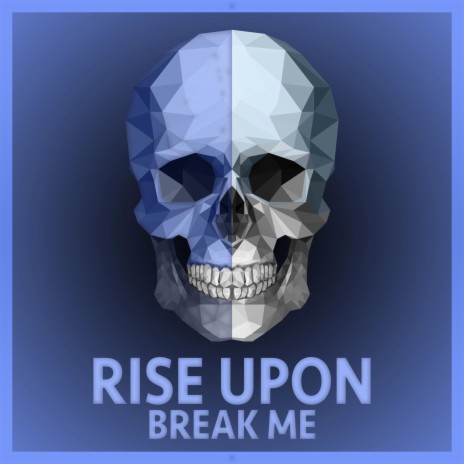 Just Break Me Down | Boomplay Music