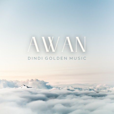 Awan | Boomplay Music