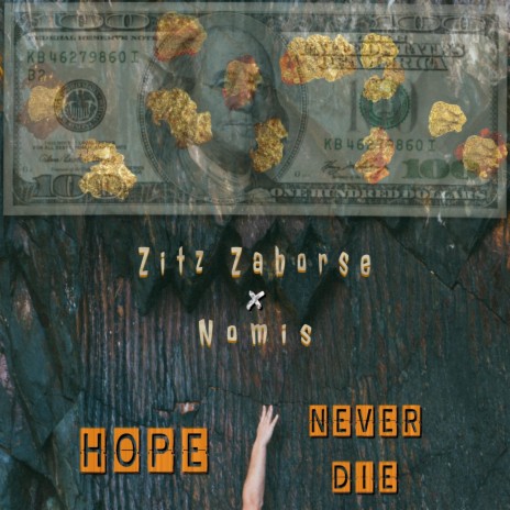 Hope Never Die ft. Nomis
