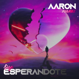 Sigo Esperandote lyrics | Boomplay Music