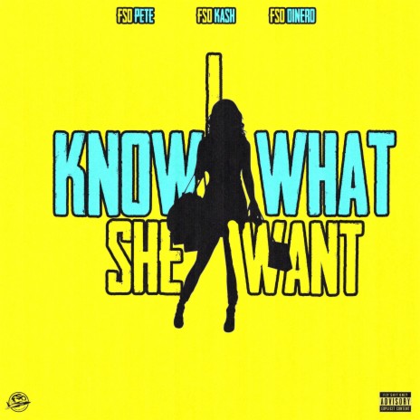 I Know What She Want ft. F$O KA$H & F$O Dinero | Boomplay Music