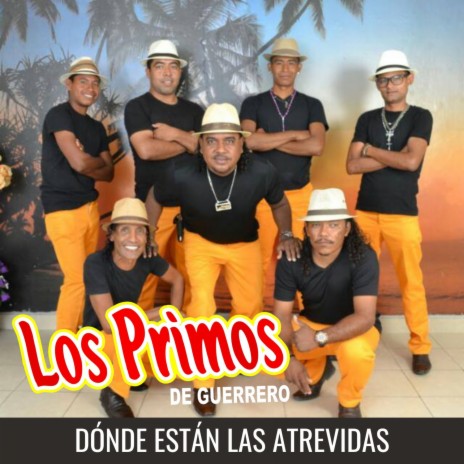 Dónde Están las Atrevidas | Boomplay Music