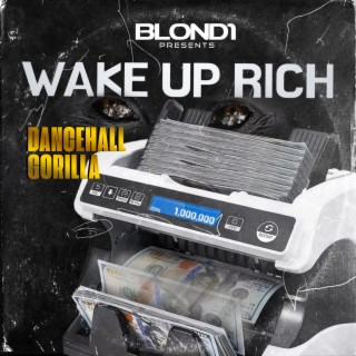 Wake up rich