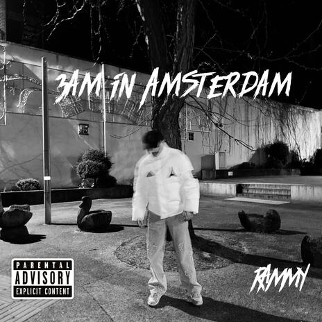 3AM in Amsterdam | Boomplay Music