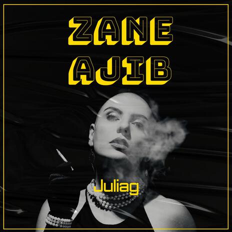 Zane ajib | Boomplay Music