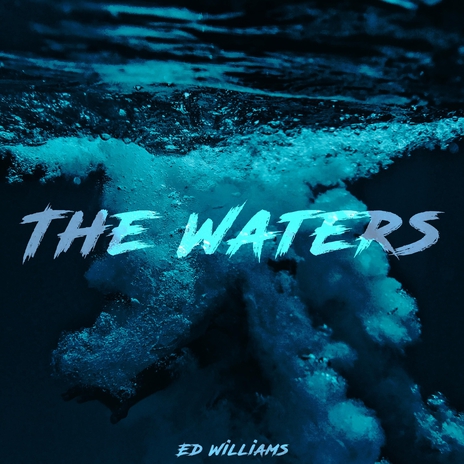 The Waters | Boomplay Music