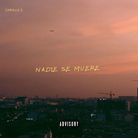 NADIE SE MUERE