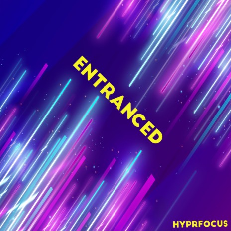 Entranced | Boomplay Music