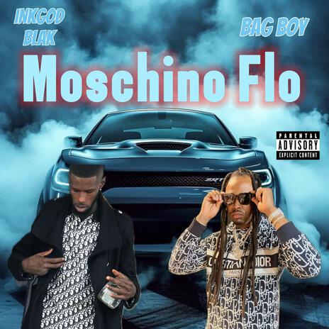 Moschino Flo ft. Bag Boy | Boomplay Music