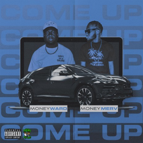 Come Up ft. Money Ward | Boomplay Music