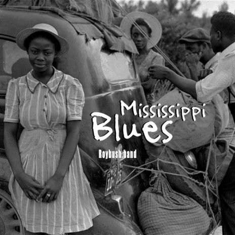 Mississippi Blues | Boomplay Music