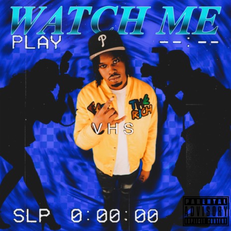 Watch Me | Boomplay Music