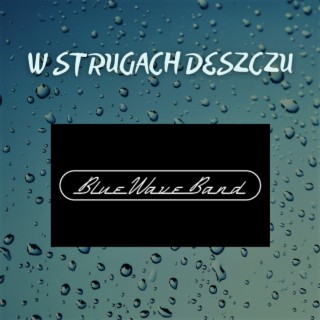 W strugach deszczu (Studio recording)