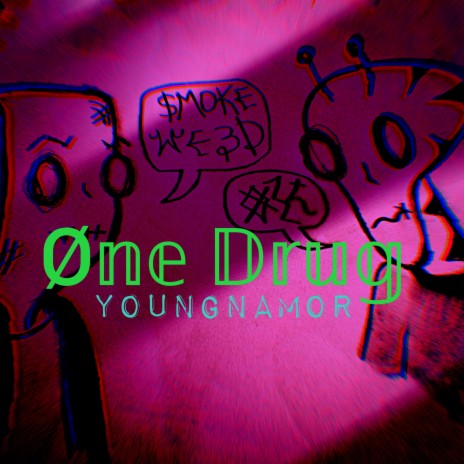 One Drug | Boomplay Music