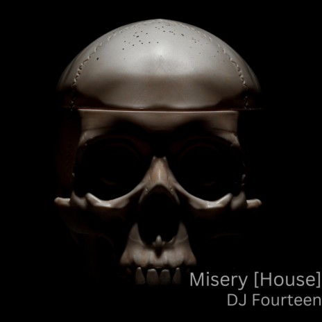 Misery (House) | Boomplay Music