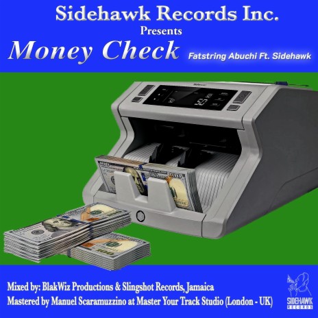 Money Check ft. Sidehawk | Boomplay Music