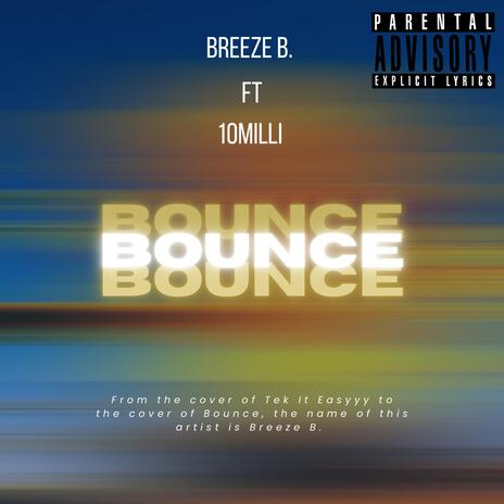 Bounce ft. 10Milli | Boomplay Music