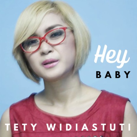 Hey Baby | Boomplay Music