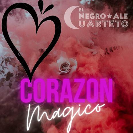 CORAZON MAGICO (CORAZON MAGICO) | Boomplay Music