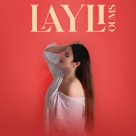 Layli | Boomplay Music