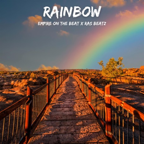Rainbow ft. RAS Beatz | Boomplay Music