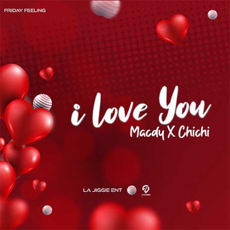 I Love You ft. Chichi | Boomplay Music