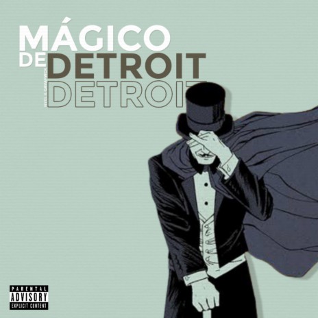 Mágico de Detroit ft. gavafwck
