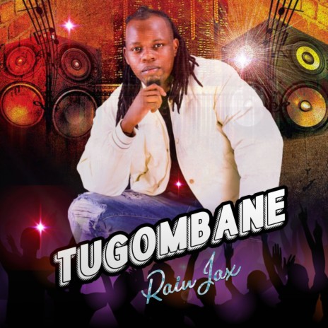 Tugombane | Boomplay Music