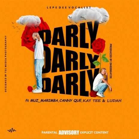 Darly ft. Muz Marimbah, Canny Que, Kaytee & Ludah | Boomplay Music