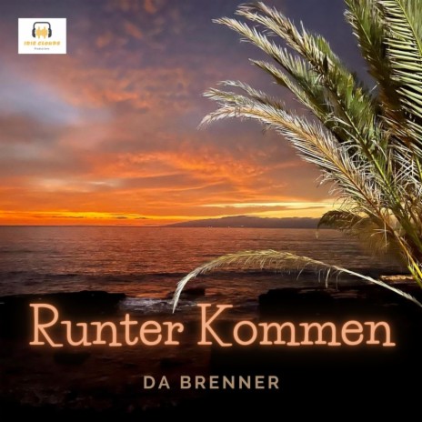 Runter Kommen | Boomplay Music