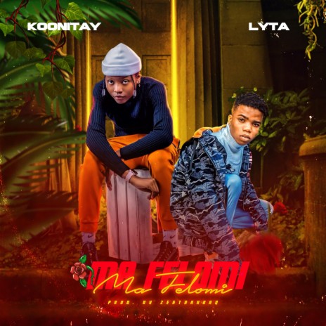Ma Felomi ft. Lyta