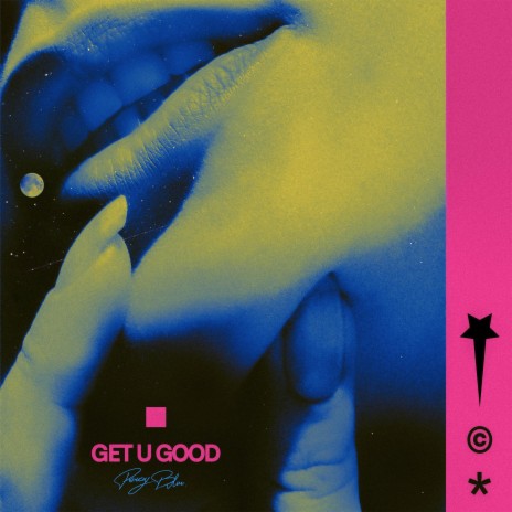 GET U GOOD | Boomplay Music