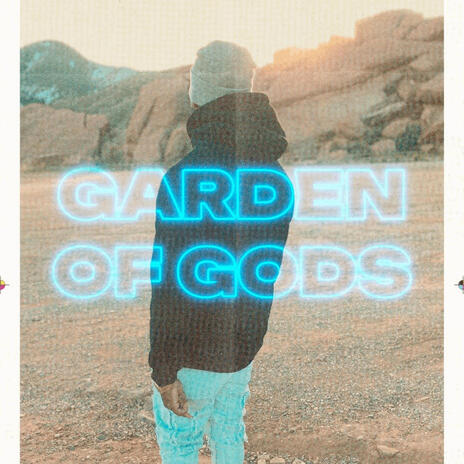 Garden Of Gods | Boomplay Music