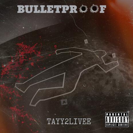 Bulletproof