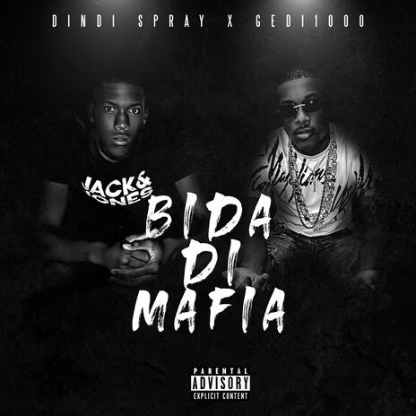 Bida di mafia ft. Gedi1000 | Boomplay Music