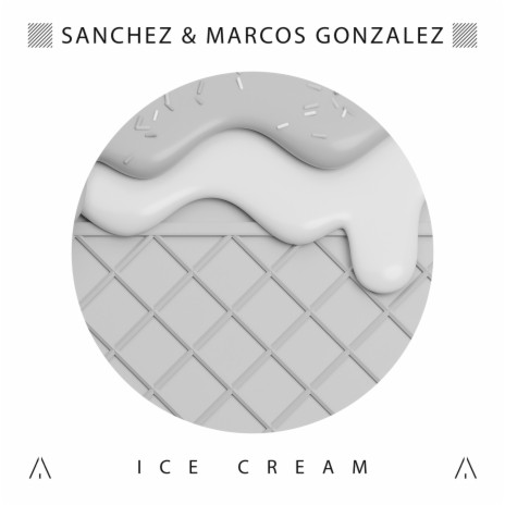 Ice Cream (Original Mix) ft. Marcos Gonzalez