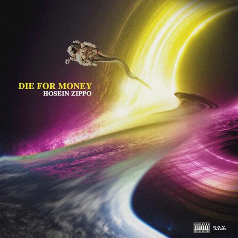 Die For Money