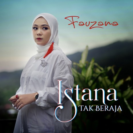 Istana Tak Beraja | Boomplay Music