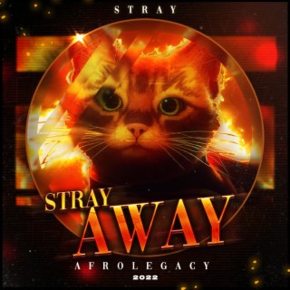 Stray Away