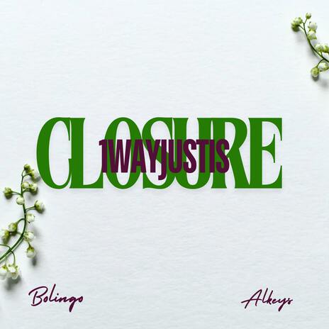 Closure ft. Alkeys & Bolingo | Boomplay Music