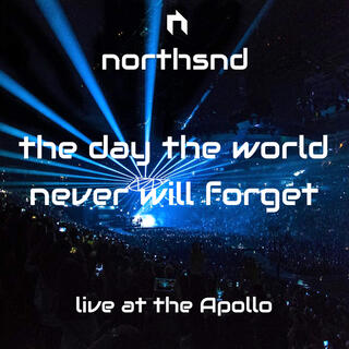 The day the world never will forget (Live at the Apollo)